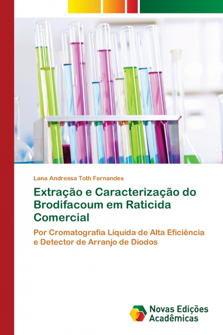 Extração e Caracterização do Brodifacoum em Raticida Comercial