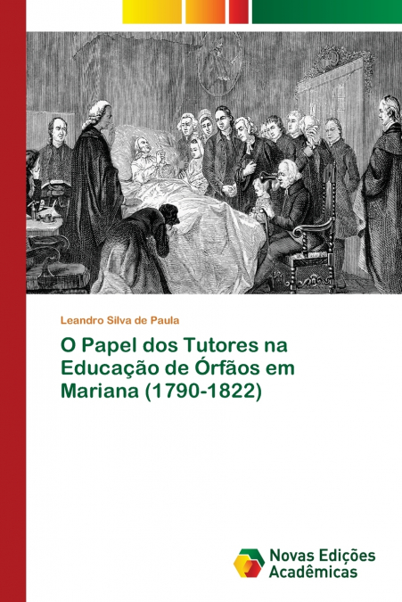 O Papel dos Tutores na Educação de Órfãos em Mariana (1790-1822)