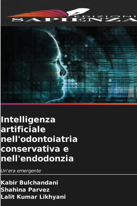 Intelligenza artificiale nell’odontoiatria conservativa e nell’endodonzia