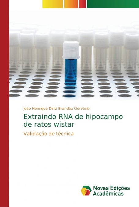 Extraindo RNA de hipocampo de ratos wistar