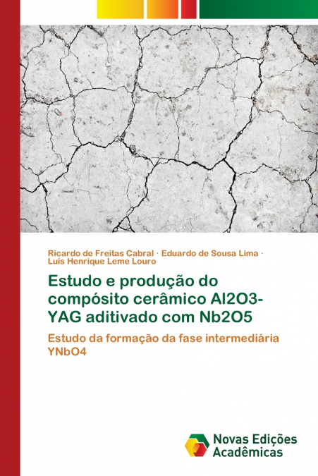 Estudo e produção do compósito cerâmico Al2O3-YAG aditivado com Nb2O5