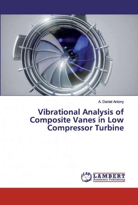 Vibrational Analysis of Composite Vanes in Low Compressor Turbine