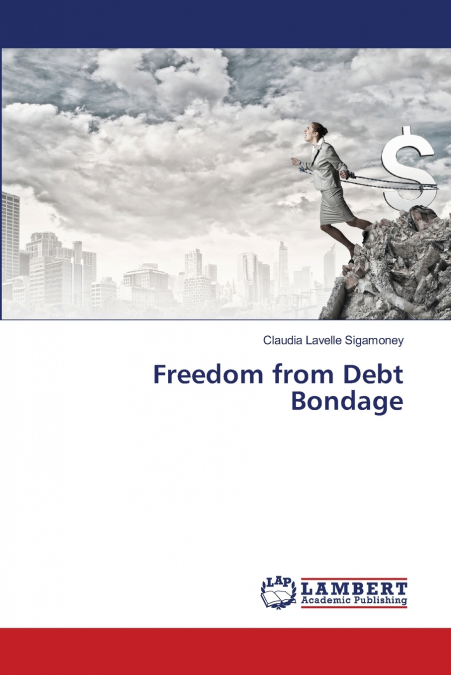 Freedom from Debt Bondage