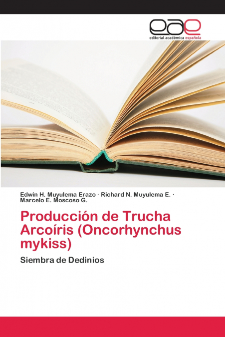 Producción de Trucha Arcoíris (Oncorhynchus mykiss)