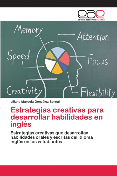 Estrategias creativas para desarrollar habilidades en inglés