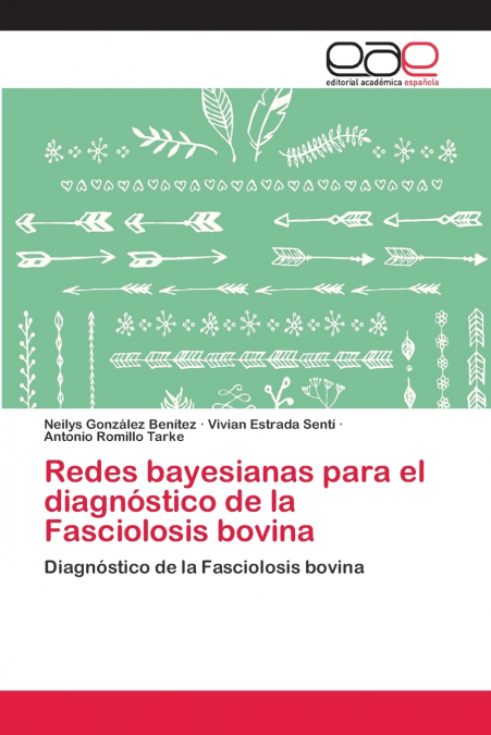 Redes bayesianas para el diagnóstico de la Fasciolosis bovina