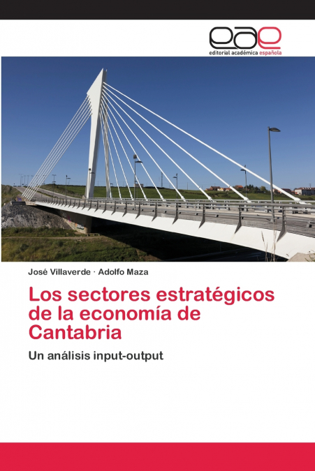 Los sectores estratégicos de la economía de Cantabria