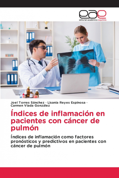 Índices de inflamación en pacientes con cáncer de pulmón