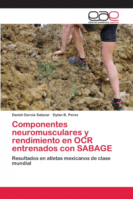 Componentes neuromusculares y rendimiento en OCR entrenados con SABAGE