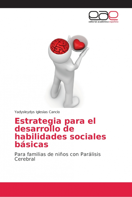 Estrategia para el desarrollo de habilidades sociales básicas
