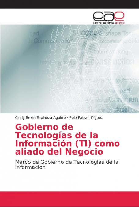 Gobierno de Tecnologías de la Información (TI) como aliado del Negocio