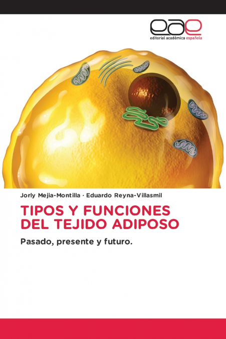 TIPOS Y FUNCIONES DEL TEJIDO ADIPOSO
