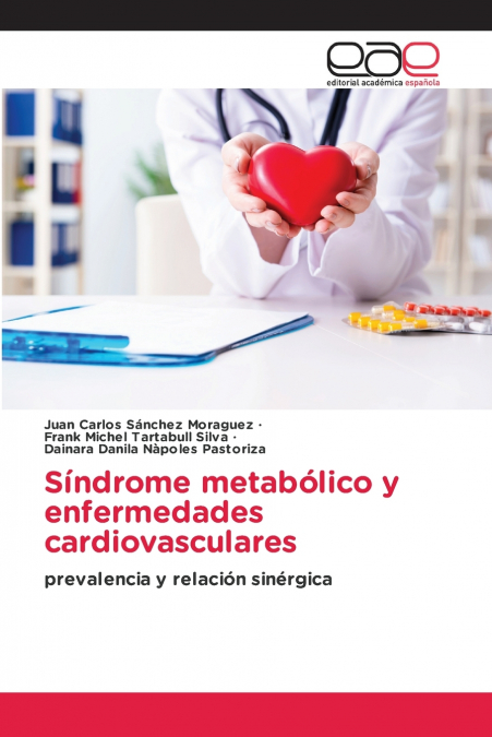 Síndrome metabólico y enfermedades cardiovasculares
