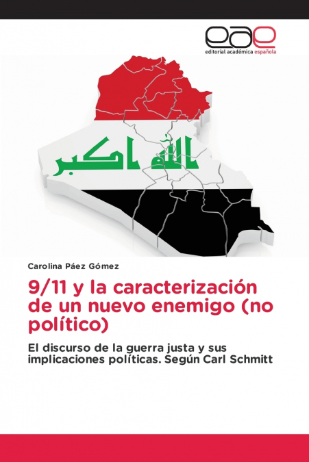 9/11 y la caracterización de un nuevo enemigo (no político)