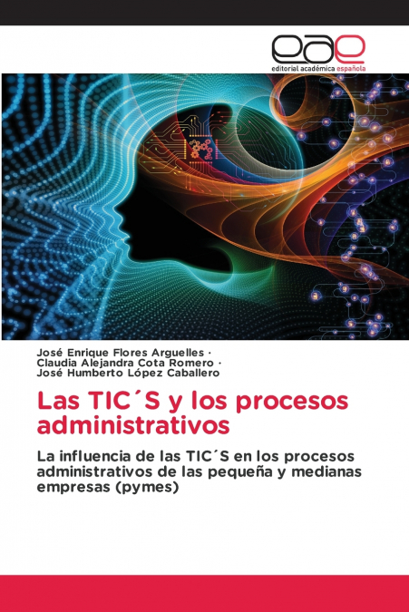 Las TIC´S y los procesos administrativos