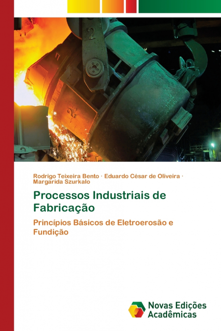 Processos Industriais de Fabricação