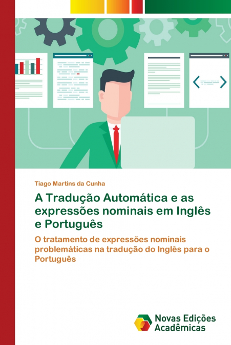 A Tradução Automática e as expressões nominais em Inglês e Português