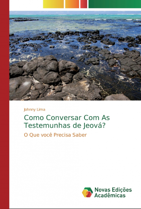 Como Conversar Com As Testemunhas de Jeová?