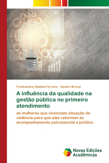 A influência da qualidade na gestão pública no primeiro atendimento