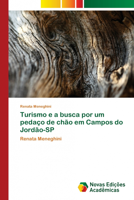 Turismo e a busca por um pedaço de chão em Campos do Jordão-SP