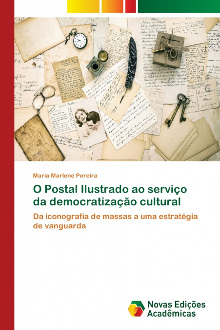 O Postal Ilustrado ao serviço da democratização cultural