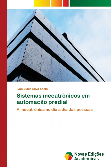 Sistemas mecatrônicos em automação predial