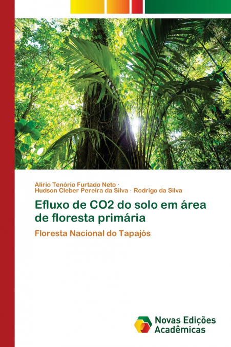Efluxo de CO2 do solo em área de floresta primária