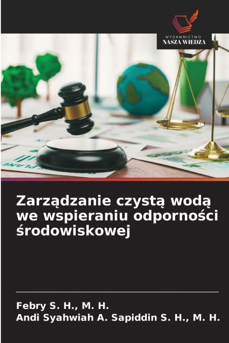 Zarządzanie czystą wodą we wspieraniu odporności środowiskowej