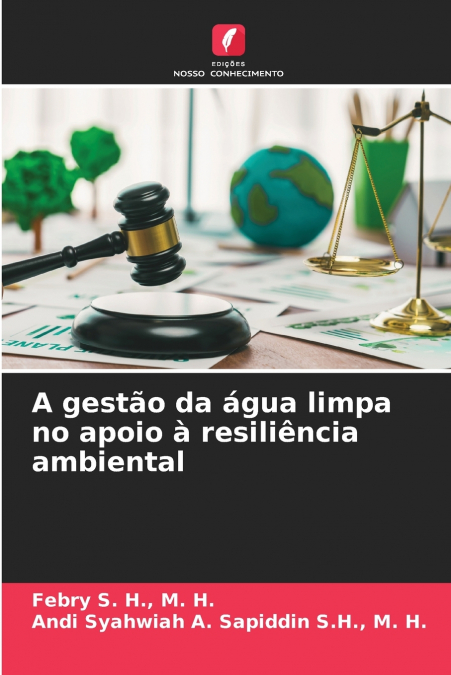 A gestão da água limpa no apoio à resiliência ambiental