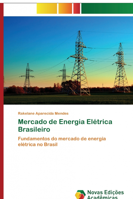 Mercado de Energia Elétrica Brasileiro