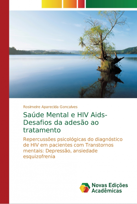 Saúde Mental e HIV Aids- Desafios da adesão ao tratamento