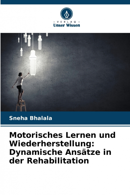 Motorisches Lernen und Wiederherstellung