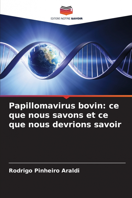 Papillomavirus bovin