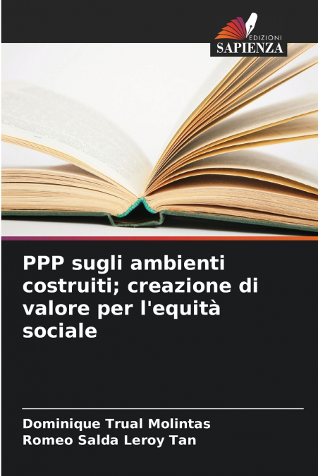 PPP sugli ambienti costruiti; creazione di valore per l’equità sociale