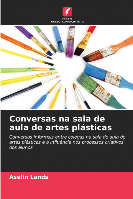 Conversas na sala de aula de artes plásticas