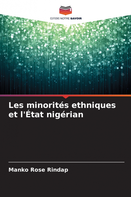 Les minorités ethniques et l’État nigérian