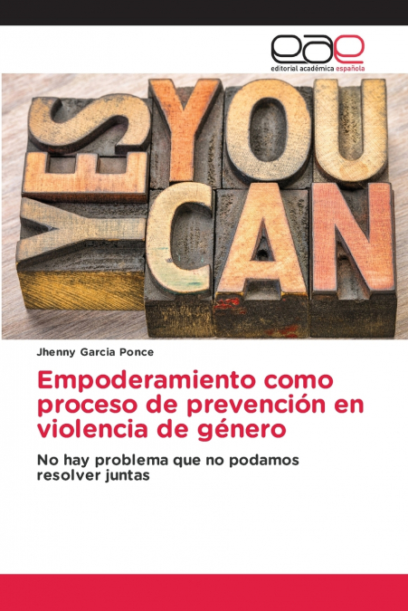 Empoderamiento como proceso de prevención en violencia de género