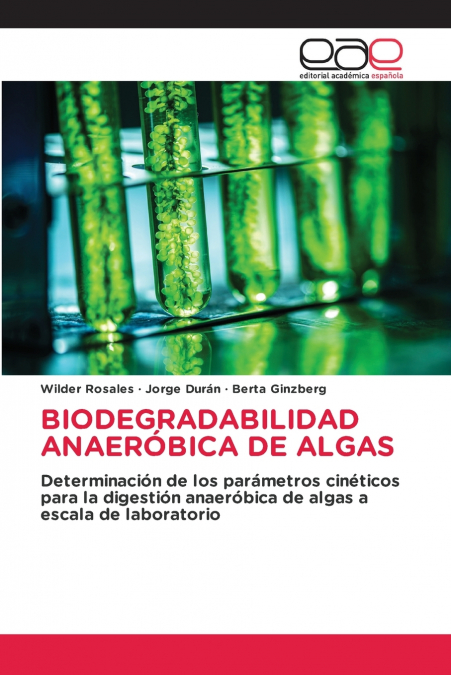BIODEGRADABILIDAD ANAERÓBICA DE ALGAS