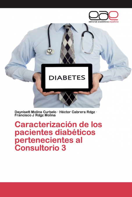 Caracterización de los pacientes diabéticos pertenecientes al Consultorio 3