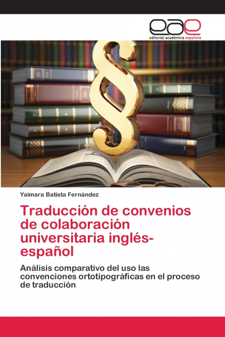 Traducción de convenios de colaboración universitaria inglés-español