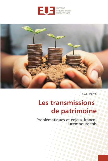 Les transmissions de patrimoine