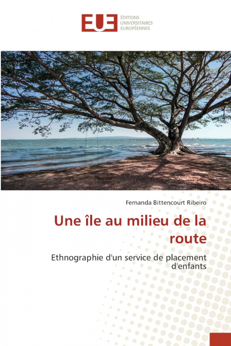 Une île au milieu de la route