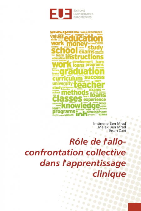 Rôle de l’allo-confrontation collective dans l’apprentissage clinique