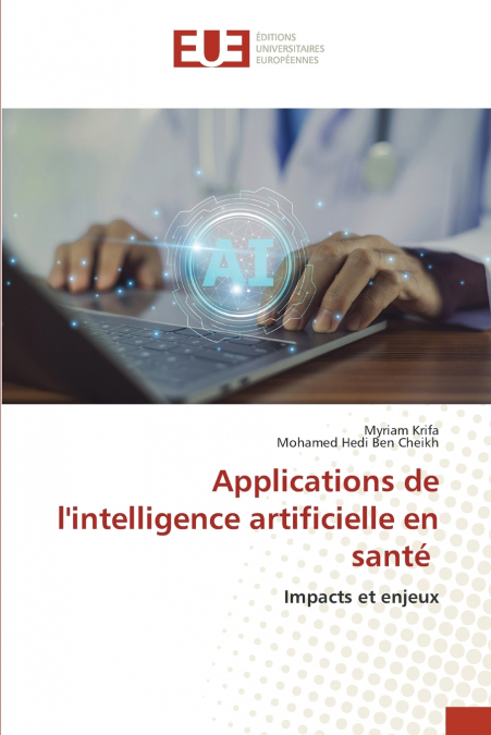 Applications de l’intelligence artificielle en santé