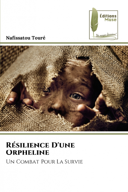 Résilience D’une Orpheline
