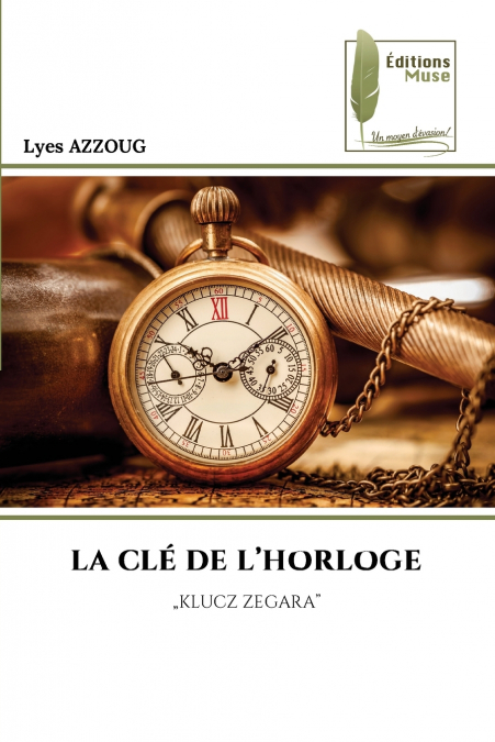 LA CLÉ DE L’HORLOGE