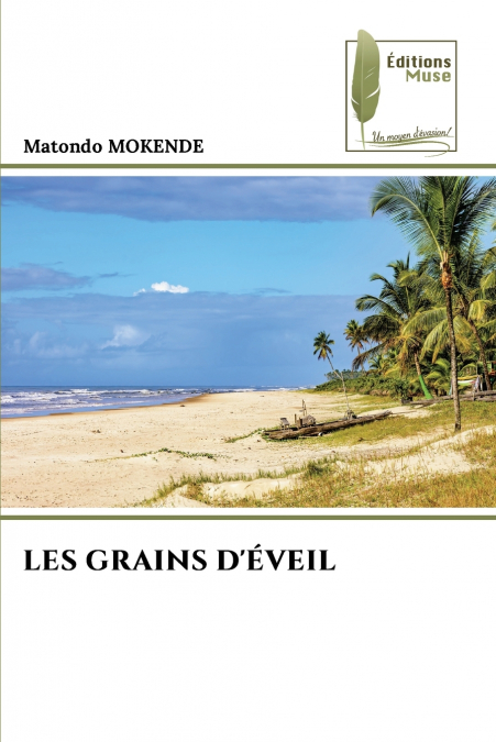 LES GRAINS D’ÉVEIL