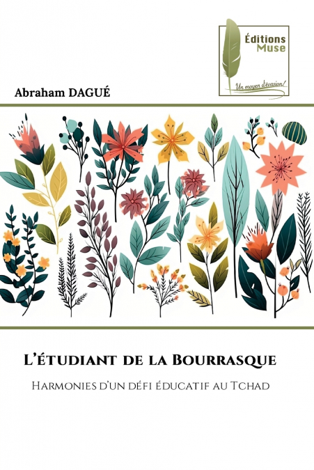 L’étudiant de la Bourrasque