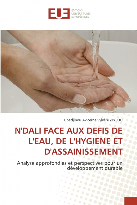 N’DALI FACE AUX DEFIS DE L’EAU, DE L’HYGIENE ET D’ASSAINISSEMENT