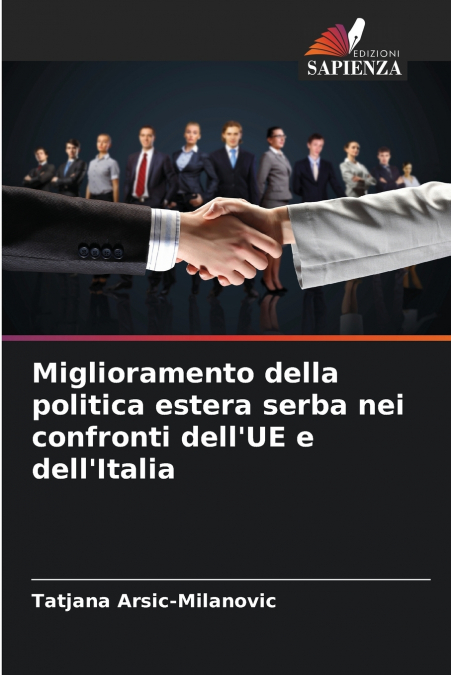Miglioramento della politica estera serba nei confronti dell’UE e dell’Italia